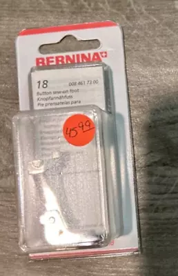 Bernina Presser Foot 18 NEW (sew On Button Foot)  • $15