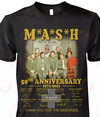 Mash 50Th Anniversary 1972 – 2022 Thank You For The Memories T-Shirt • $16.98