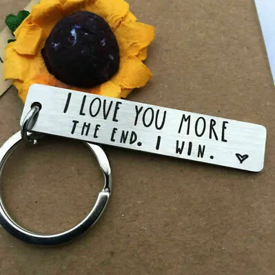 Stainless Steel I Love You More The End I Win Keychain Gift For Couples Lover • $4.95