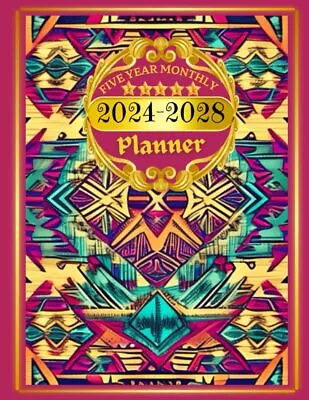 5-year Monthly Planner: MULTI YEAR JOURNAL FROM JANUARY 2024 TO DECEMBER 2028... • $13