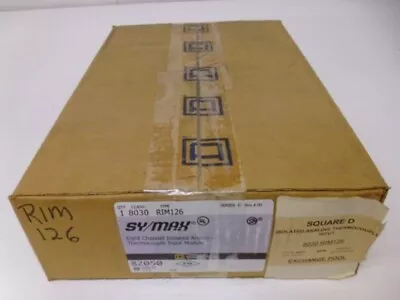 Square D Sy/max 8030-rim126 Thermocouple Input Module * New In Box * • $4380