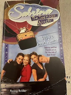 Sabrina The Teenage Witch Up Up And Away By Nancy Holder (Paperback 1999) • £2