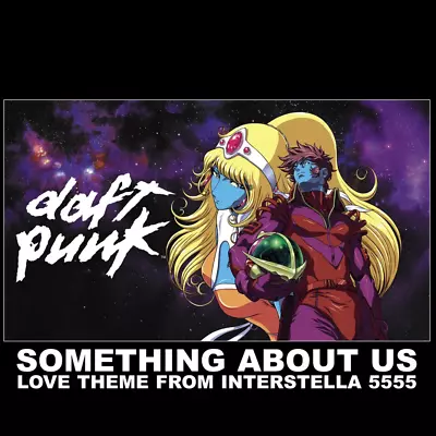 Daft Punk Something About Us (Love Theme From Interstella 555 Vinyl RSD 2024 • £27.95