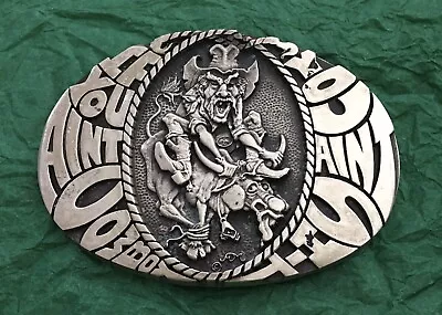 Vintage Wild Crazy If You Ain’t  Cowboy You Ain’t Diddly Squat Brass Belt Buckle • $29.95