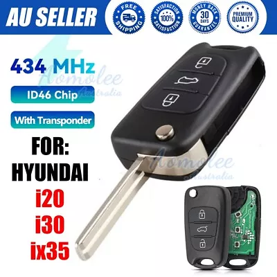 For Hyundai I20 I30 IX35 Remote Flip Key Complete With Transponder 434mhz - ID46 • $17.95