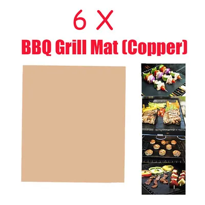 6 X BBQ Grill Mat  Non-Stick Reusable Sheet Bake Cook MicrowaveOven Liner Copper • $23.99