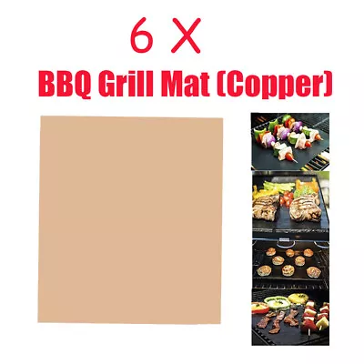 6 X BBQ Grill Mat  Non-Stick Reusable Sheet Bake Cook MicrowaveOven Liner Copper • $23.99