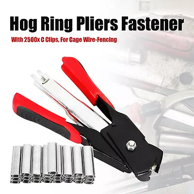 Hog Ring Pliers Manual 2500Pcs C-Type Staple Fastener Gun Automatic Load Tool US • $38