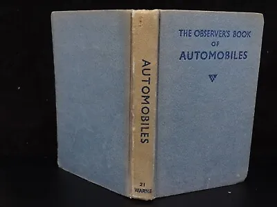 1972 Observer's Book Of Automobiles Hardback Vintage Car Book; Frederick Warne • £5