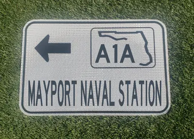 MAYPORT NAVAL STATION Hwy A1A Florida State Route Road Sign - US NAVY Military • $49