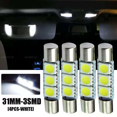 4x HID 3-SMD 31mm 6641 Fuse LED Bulbs Lights Vanity Mirror Sun Visor Lamp White • $8.86