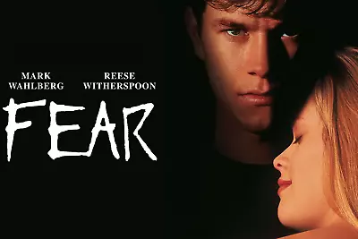 Fear Movie Mark Wahlberg Reese Witherspoon Poster 24x36 Inches  • $20