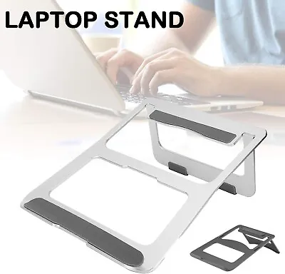 Adjustable Portable Aluminium Laptop Stand Ergonomic Tray Holder Cooling Riser • $28.49