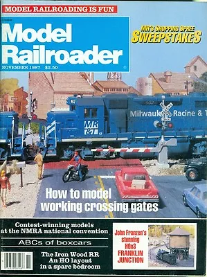 1987 Model Railroader Magazine: Model Working Crossing Gates/Franklin Junction • $3