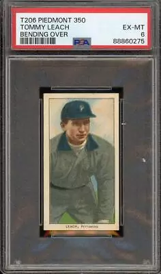 1909 T206 Leach (Bending Over) - Pittsburgh Pirates - PSA 6 EX-MT • $600