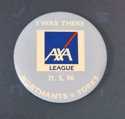 I Was There Large Sky Blue Cricket Badge Axa League Northants Yorkshire 17 5 98 • £5.99