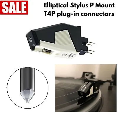 Phono Cartridge Linear Tracking Turntable Elliptical Stylus P Mount T4P Plug-in • $79.57