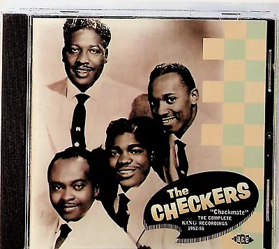 £4.99 • Buy THE CHECKERS- Checkmate, Complete King Recordings 1952-55 CD (Ace 2005) R&B Soul