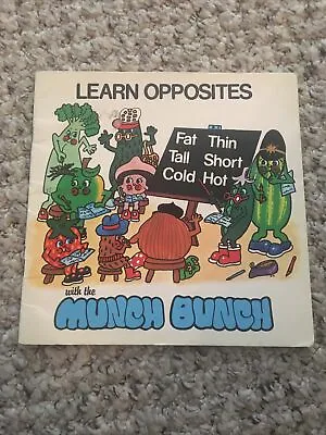 Learn Opposites With The Munch Bunch Book • $15