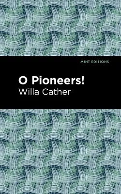 O Pioneers! • $17.11