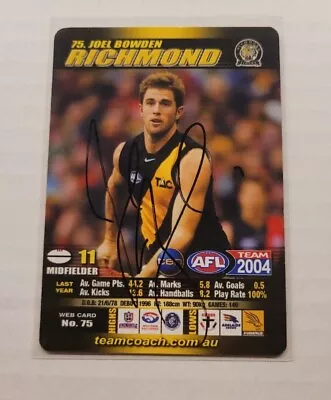 Richmond Tigers - Joel Bowden Signed Afl 2004 Teamcoach Card • $7.95