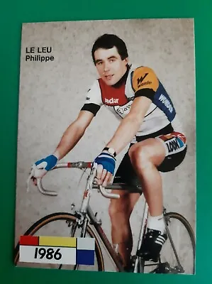 CYCLING Cycling Card PHILIPPE LELEU Team LA VIE CLAIRE WONDER 1986 • $4.24