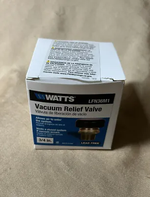 $13.90 • Buy Watts 3/4  Brass Vacuum Relief Valve LFN36M1 Lead-Free