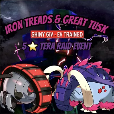 ⭐ Pokemon Scarlet And Violet ⭐ 6IV SHINY/NON⭐  5 ⭐️ Tera Raid Iron Treads & Tusk • $3