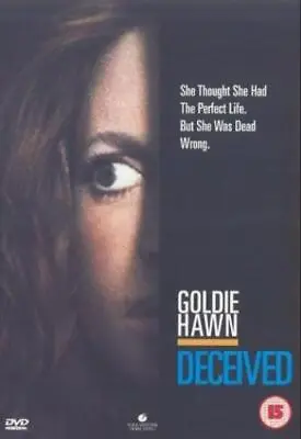 £3.48 • Buy Deceived DVD (2001) Goldie Hawn, Harris (DIR) Cert 15 FREE Shipping, Save £s