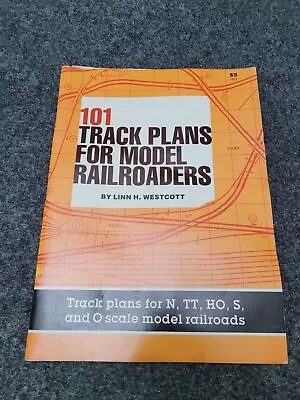 101 Track Plans For Model Railroaders - Linn H Westcott 1992 Paperback Guide I2 • $7.49