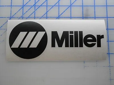 Miller Decal 3  5.5  7.5  11  Welder MIG TIG Flux Tip Plasma Cutter Cup Wire Gas • $2.99