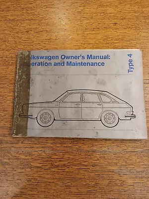 Volkswagen Type 4 Owners Manual Operation And Maintenance 1972 411 • $16