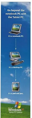 2004 Microsoft Windows XP Tablet PC Edition Notebook Retro Print Ad/Poster • $8.90