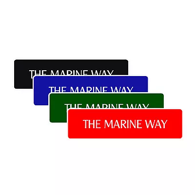 The Marine Way Semper FI Corps Wall Art Decor Novelty Street Aluminum Metal Sign • $9.99