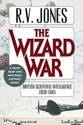 £29.05 • Buy The Wizard War: British Scientific Intelligence 1939-1945 R V Jones New Book