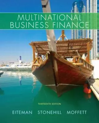 Multinational Business Finance By Arthur I. Stonehill David K. Eiteman And... • $9
