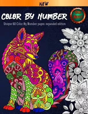 Color By Number For Adult Coloring Book. 60 Color By Number Pages. New And Ex • $11.13