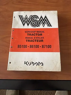 Kubota B5100 B6100 B7100 Tractor Workshop Service Manual • $70