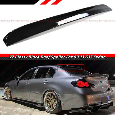 For 2009-13 G35 G37 Q40 Sedan Jdm V2 Style Gloss Black Rear Roof Window Spoiler • $65.99