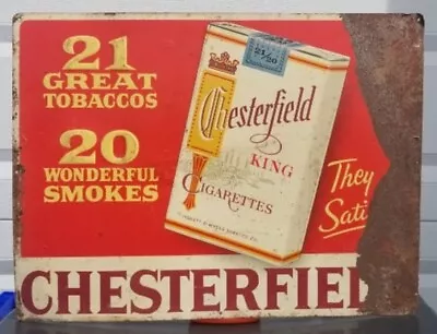 Vintage Chesterfield Cigarettes Metal Sign 22 X 17 3/4 L Barn Find • $34