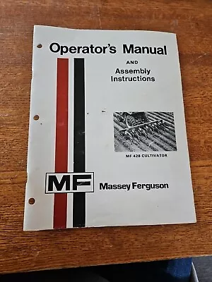 Massey Ferguson Operator's Manual & Assembly Instructions For MF 428 Cultivator • $10