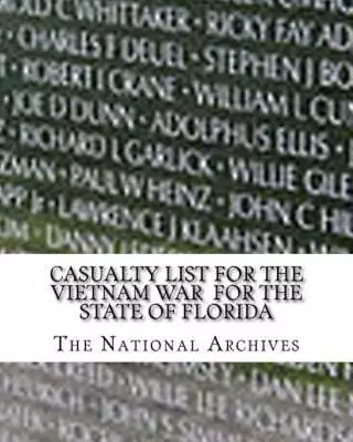 Casualty List For The Vietnam War For The State Of Florida • $20.69