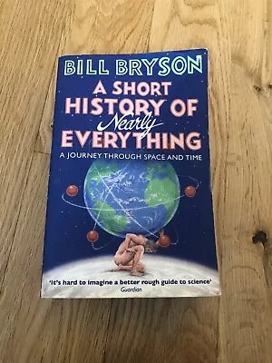 A Short History Of Nearly Everything (Bryson) By Bryson Bill Paperback Book The • £3