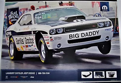 Mopar Genuine Parts  Big Daddy  Don Garlits Dodge Challenger Drag Racing Poster • $14.95