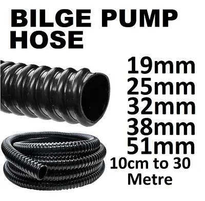 UNIVERSAL Bilge Pump Boat Hose Corrugated Flexible Filter Pipe Marine Flexi Tube • £8.09