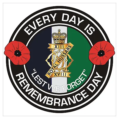 13th 18th Royal Hussars Classic Remembrance Day Veterans Sticker • £2.99