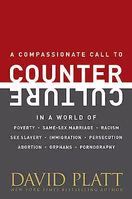 Counter Culture: Following Christ In An Anti-Ch- 9781414373294 Platt Hardcover • £7.74