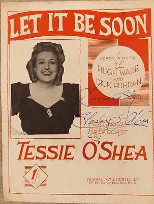 Tessie O'Shea - Music Hall & Actress Star - Signed Her Own Music Sheet AFTAL COA • £57.95