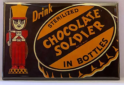 Chocolate Soldier MAGNET 2 X3  Refrigerator Locker Vintage Retro Ad Food Drink • $6.95