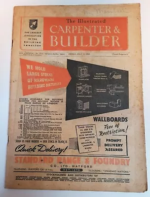 MAGAZINE - Vintage The Illustrated Carpenter & Builder Magazine Dated Jul 1949  • £3